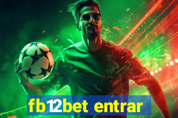 fb12bet entrar